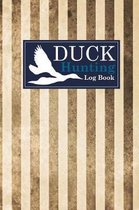 Duck Hunting Log Book