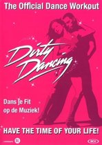 Dirty Dancing - Official Dance Workout