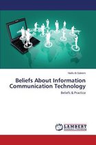 Beliefs about Information Communication Technology