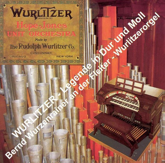 Wurlitzer-Legende In  Dur Und Moll