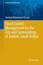 Springer Natural Hazards - Flood Control Management for the City and Surroundings of Jeddah, Saudi Arabia
