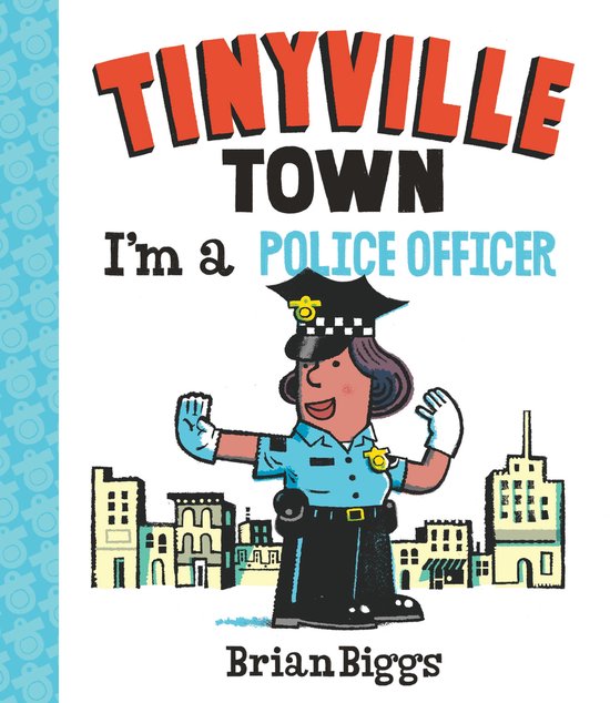 Tinyville Town - I'm a Police Officer (A Tinyville Town Book ... - cover