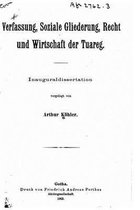 Verfassung, soziale gliederung, recht und wirtschaft der Tuareg