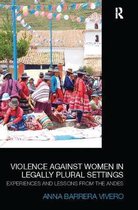 Law, Development and Globalization- Violence Against Women in Legally Plural settings