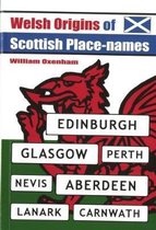 Welsh Origins of Scottish Place Names
