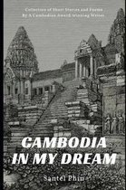Cambodia in My Dream