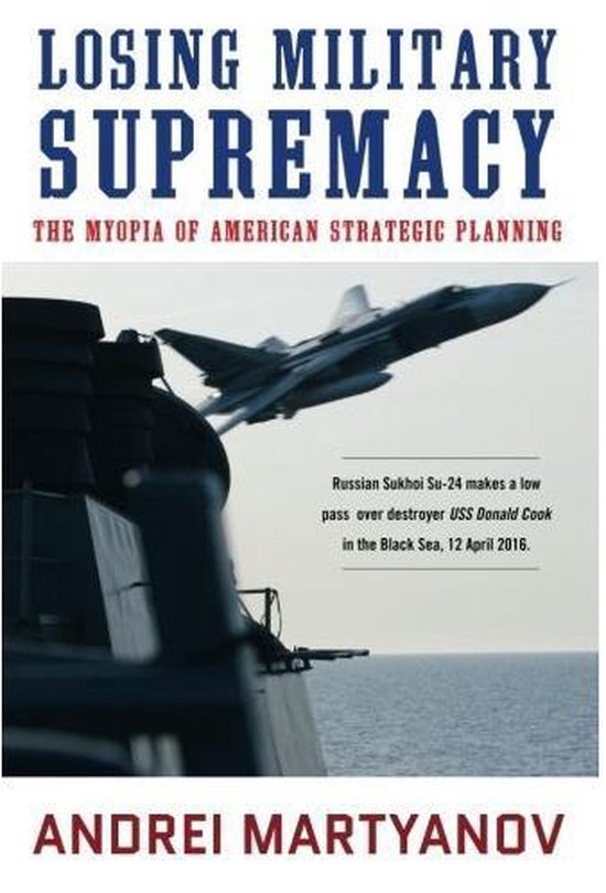 Losing Military Supremacy - cover
