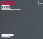 Johannes Stecher Wiltener Sängerknaben - Part: Babel (CD)