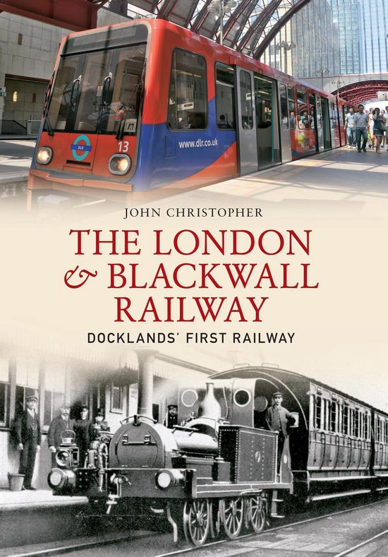 The London & Blackwall Railway - cover