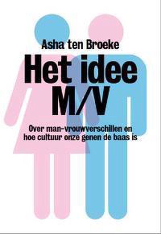 Het idee m/v - Asha ten Broeke | Northernlights300.org