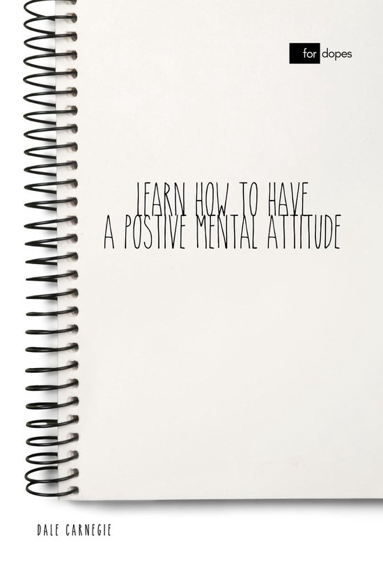 Learn How to Have a Positive Mental Attitude - cover