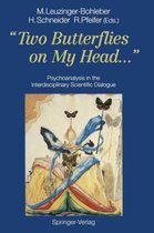 Two Butterflies on My Head...