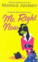 Mr. Right Now
