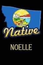 Montana Native Noelle