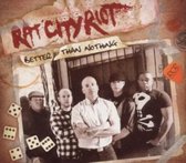 Rat City Riot - Better Than Nothing