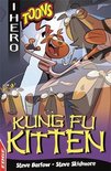 Kung Fu Kitten EDGE I HERO Toons