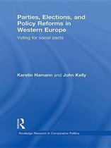 Routledge Research in Comparative Politics - Parties, Elections, and Policy Reforms in Western Europe