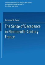 The Sense of Decadence in Nineteenth-Century France