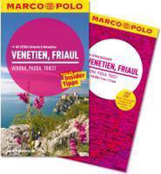 MARCO POLO Reiseführer Venetien, Friaul, Verona, Padua, Triest