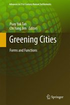 Advances in 21st Century Human Settlements - Greening Cities
