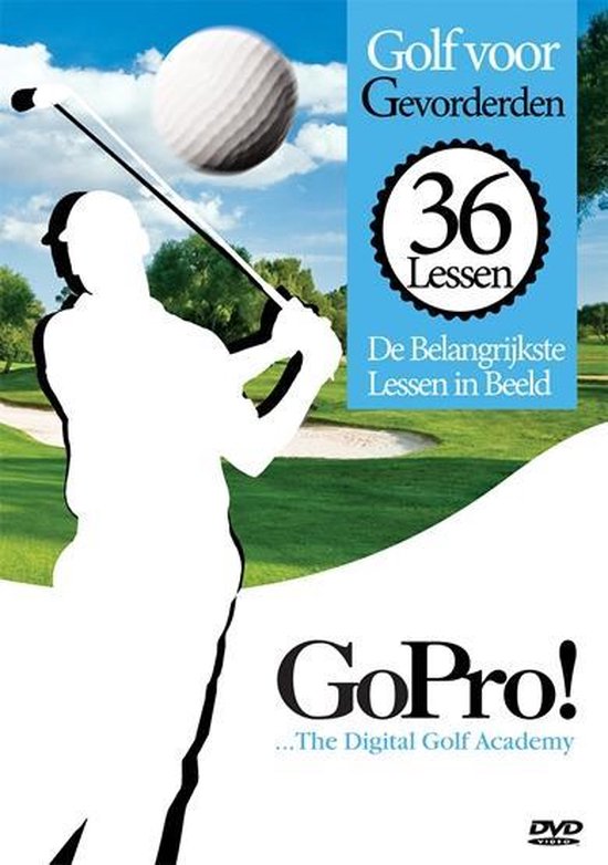 Cover van de film 'GoPro! - De 36 Belangrijkste Golflessen In Beeld Voor Gevorderden'