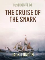 Classics To Go - The Cruise of the Snark