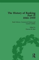 The History of Banking II, 1844-1959 Vol 3