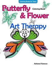 Coloring Books For Teens Butterfly Flower Art Therapy Coloring Book