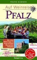 Auf Weinreise Pfalz
