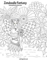 Zendoodle Fantasy Coloring Book for Grown-Ups 1