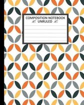 Unruled Composition Notebook.