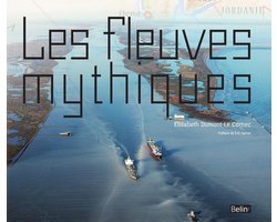 Les fleuves mythiques