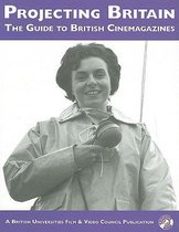 Researcher's Guide To British Cinemagazines