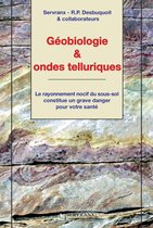 Géobiologie & ondes telluriques