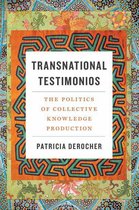 Decolonizing Feminisms - Transnational Testimonios