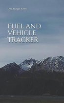 Fuel and Vehicle Tracker