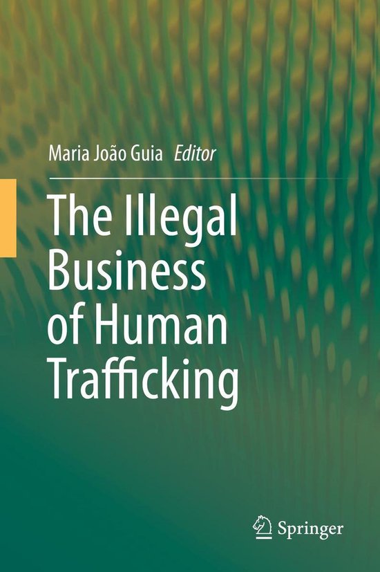 Law and Criminology (R0) - The Illegal Business of Human Tra ... - cover