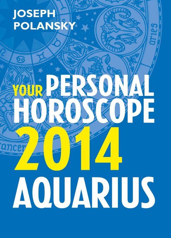 Aquarius 2014: Your Personal Horoscope - cover
