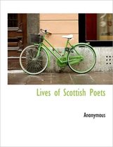 Lives of Scottish Poets