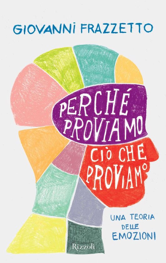 Perché proviamo ciò che proviamo - cover