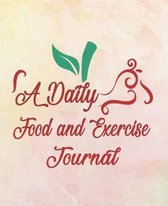 A Daily Food and Exercise Journal