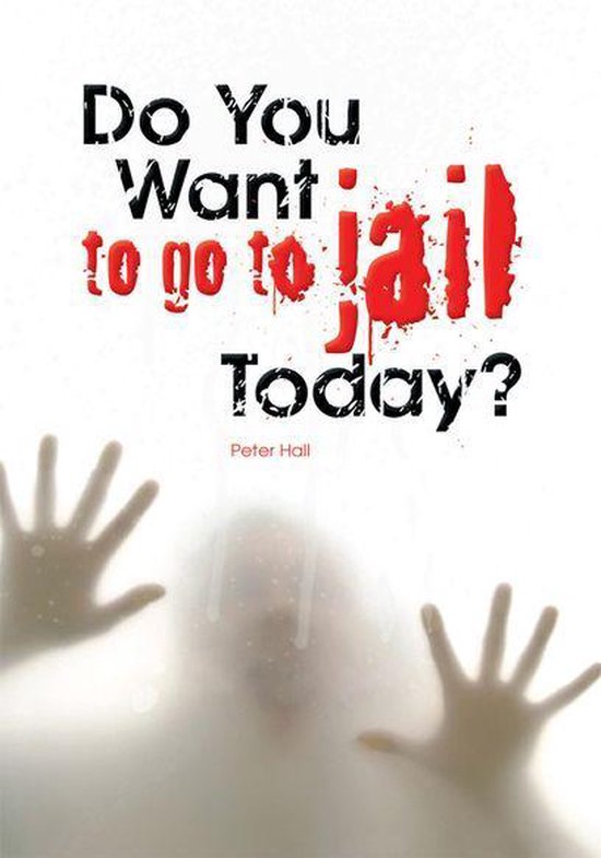 Do You Want to Go to Jail Today? - cover