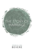 The Story of Marriage