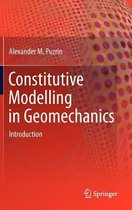 Constitutive Modelling in Geomechanics