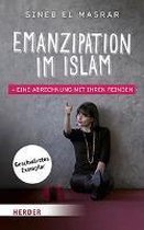 Emanzipation im Islam - Eine Abrechnung mit ihren Feinden