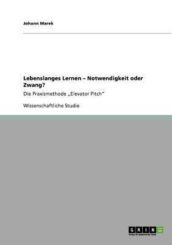 Lebenslanges Lernen - Notwendigkeit oder Zwang? - cover
