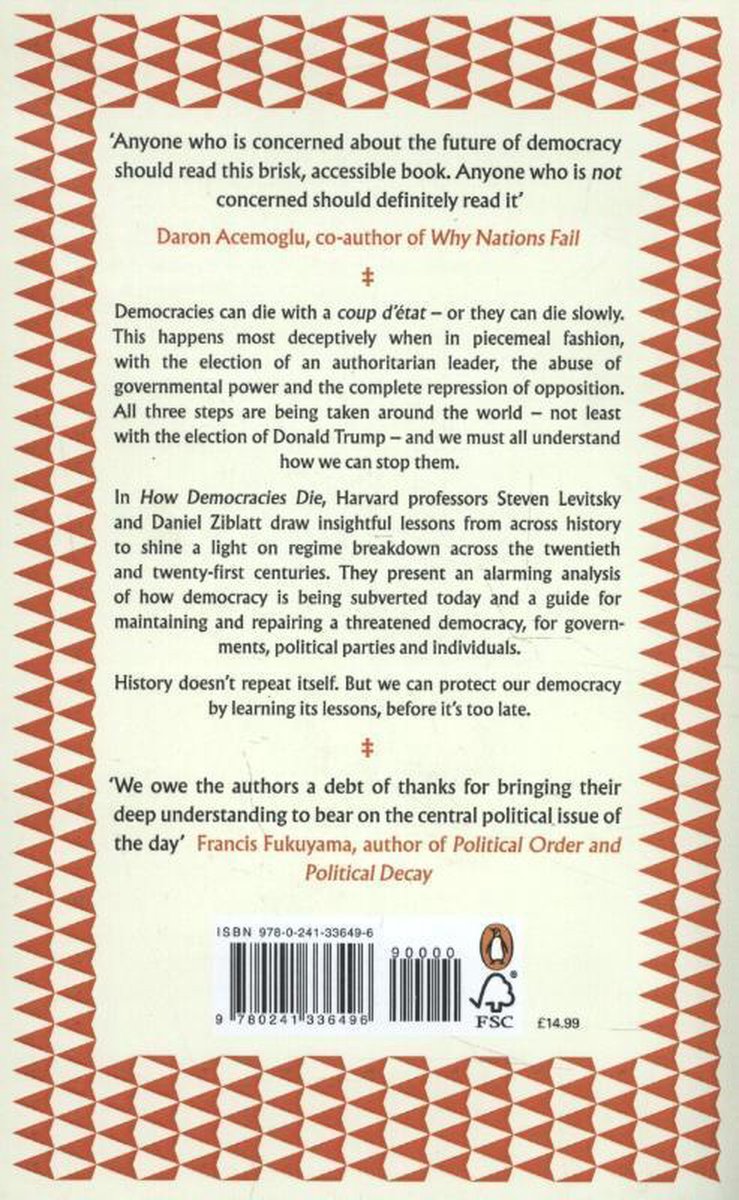How Democracies Die: The International Bestseller - back cover