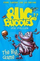 Bug Buddies 1 The Big Game
