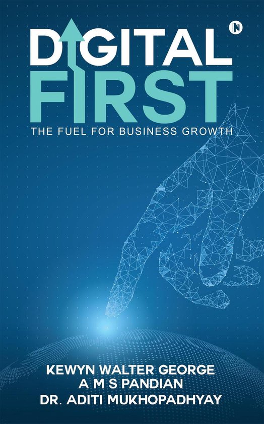Digital First (ebook), Kewyn Walter 9781946714923 Boeken