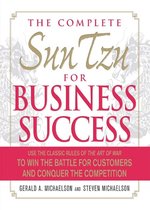 The Complete Sun Tzu for Business Success